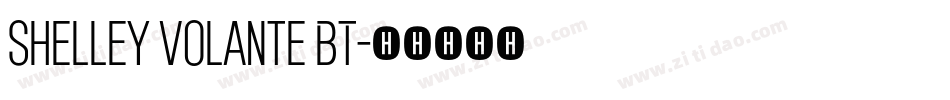 Shelley Volante BT字体转换